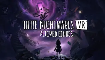 Titelbild von Little Nightmares VR: Altered Echoes (PC, PlayStation 5)