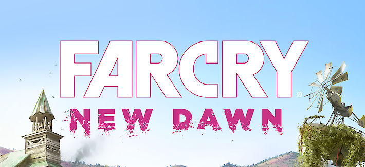 Far Cry New Dawn (PC, PS4, Xbox One) Test / Review