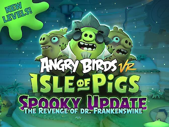 Neue Gratis Levels für Angry Birds VR: Isle of Pigs