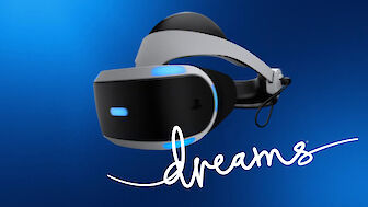 Dreams erhält PSVR-Unterstützung als kostenloses Update