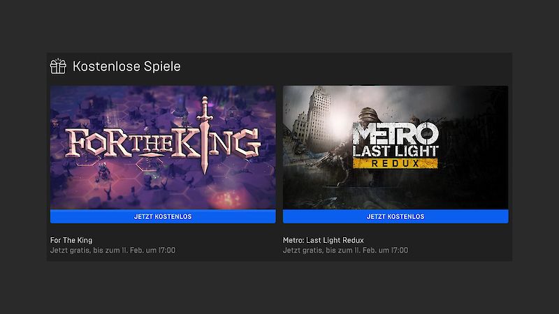 For the King und Metro Last Light aktuell kostenlos im Epic Games Store