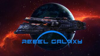 Rebel Galaxy heute kostenlos im Epic Games Store