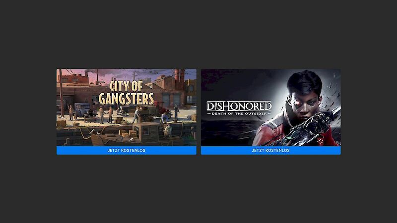 City of Gangsters und Dishonored: Der Tod des Outsiders jetzt kostenlos im Epic Games Store
