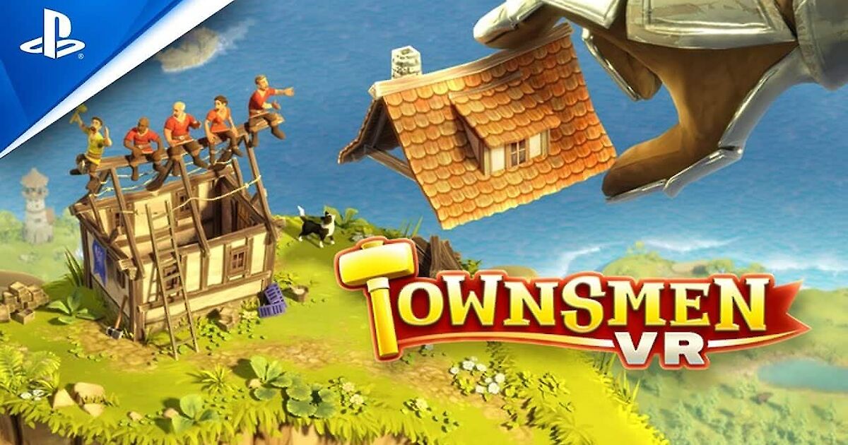 Townsmen VR Test / Review (PC, PS5) • Controller Warriors