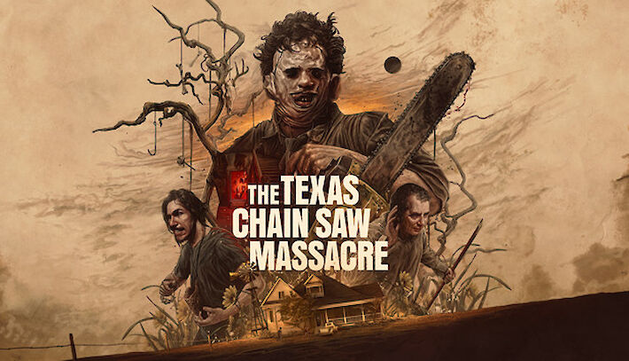 The Texas Chain Saw Massacre (PC, PS4, PS5, Xbox One, Xbox Series) Test / Review