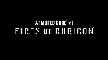 Titelbild von Armored Core VI: Fires of Rubicon (PC, PlayStation 4, PlayStation 5, Xbox One, Xbox Series X|S)