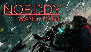 Titelbild von Nobody Wants to Die (PC, PlayStation 5, Xbox Series X|S)