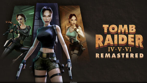 Tomb Raider IV-VI Remastered Review
